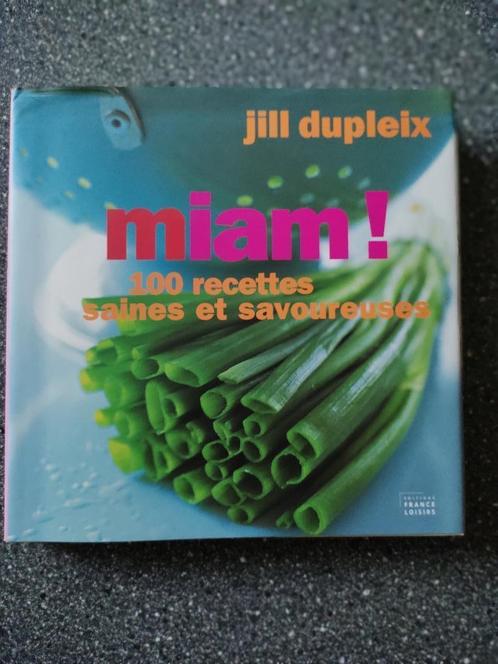 Livre de recettes saines et savoureuses de Jill Dupleix, Livres, Livres de cuisine, Utilisé, Entrées et Soupes, Plat principal