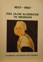 150 jaar klooster te Merkem in dienst van God en de mensen 1, Enlèvement ou Envoi