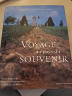 Voyage au pays du souvenir, 1914-1918 : Sur les traces de la, Boeken, Oorlog en Militair, Ophalen of Verzenden, Voor 1940, Gelezen