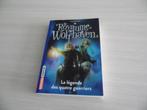 LE ROYAUME  DE WOLFHAVEN    LA LÉGENDE DES QUATRE GUERRIERS, Comme neuf, Enlèvement ou Envoi, Kate Forsyth, Fiction