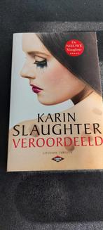 Karin Slaughter - Veroordeeld, Comme neuf, Karin Slaughter, Enlèvement