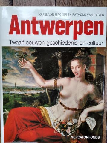 Antwerpen Twaalf eeuwen geschiedenis en cultuur NIEUW, Enlèvement ou Envoi, Comme neuf