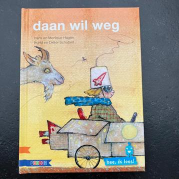 Daan wil weg - uitgeverij Zwijsen - serie: hee, ik lees!