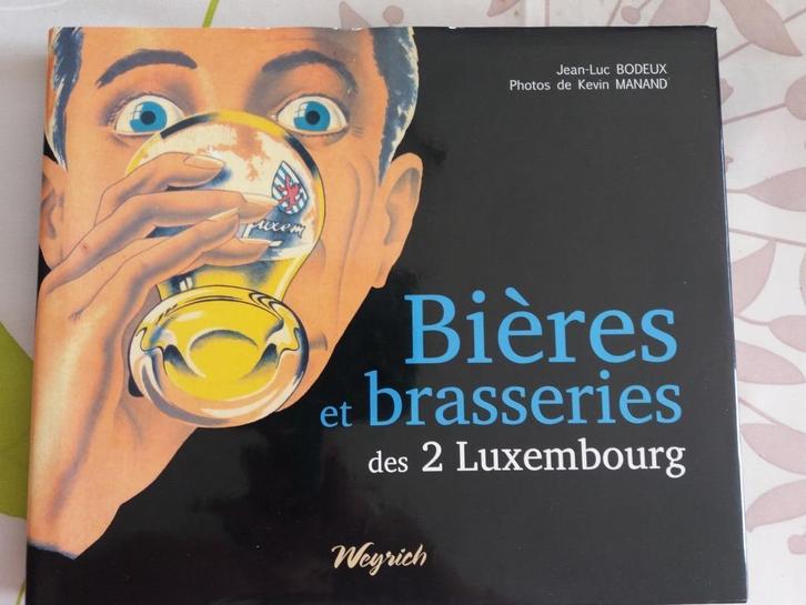 Livre Bières et brasseries des 2 Luxembourg, Verzamelen, Biermerken, Nieuw, Overige typen, Overige merken, Ophalen of Verzenden
