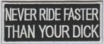 Never Ride faster opstrijk patch embleem, Motos, Accessoires | Autre, Neuf