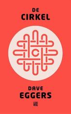 Te Koop Boek DE CIRKEL Dave Eggers, Boeken, Ophalen of Verzenden, Zo goed als nieuw, Dave Eggers, Amerika