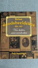 Retiese Doodsbeeldekes : Paul Stappaerts : 2017, Boeken, Ophalen of Verzenden, Zo goed als nieuw