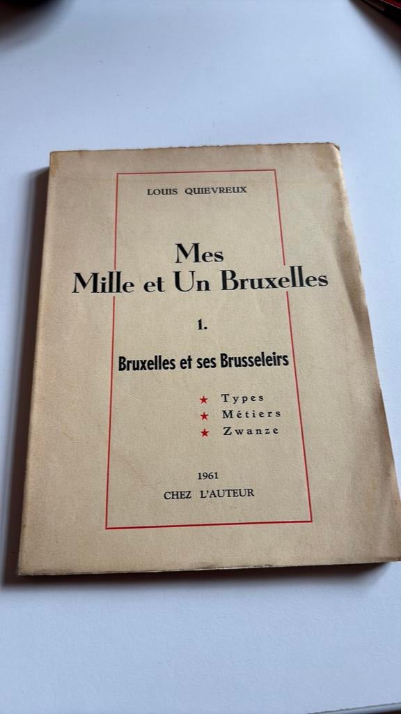 Mille et un Bruxelles - Louis Quiévreux, Enlèvement ou Envoi