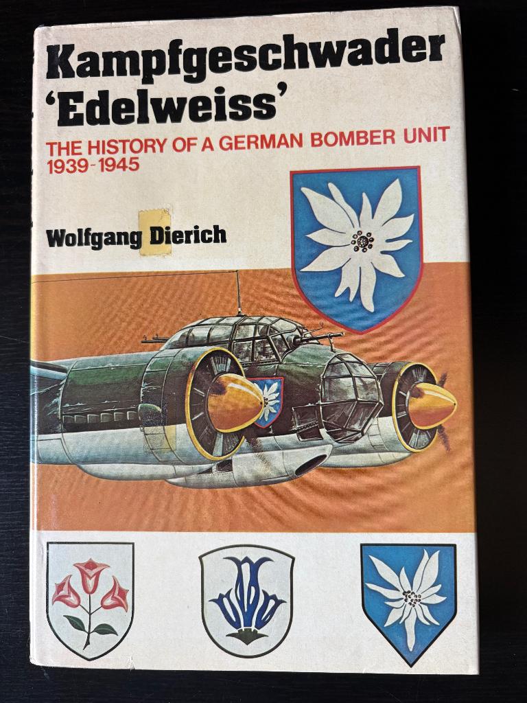Edelweiss Kampfgeschwader 1939 - 1945, Armée de l'air, Enlèvement ou Envoi, Diverse auteurs, Deuxième Guerre mondiale