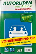 Flor Koninckx - Autorijden van A tot Z, Enlèvement ou Envoi, Néerlandais, Flor Koninckx