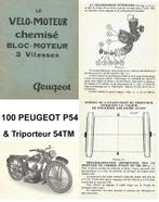 RTM 100 PEUGEOT P51-P52-P53-P54 & Triporteur PEUGEOT., Enlèvement ou Envoi