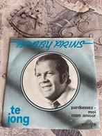 Bobby prins / te jong  / pardonnez moi  mon amour, Ophalen of Verzenden