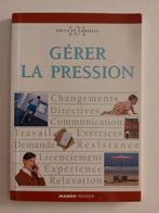 Gérer la pression, Livres, Philosophie, Philippa Davies, Enlèvement ou Envoi, Philosophie pratique, Neuf