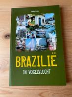 Brazilië in vogelvlucht, Ophalen, Nieuw, Eddy Stols, Zuid-Amerika