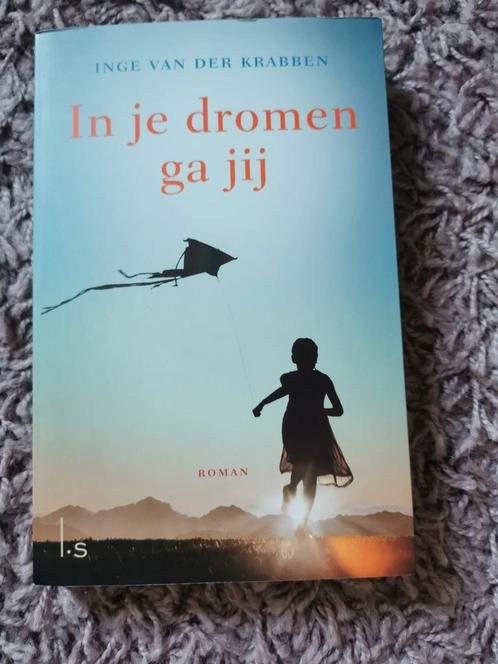 Inge van der Krabben - In je dromen ga jij, Livres, Littérature, Comme neuf, Enlèvement