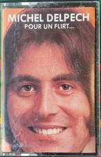 Cassette// MICHEL DELPECH // Pour un flirt // 1974 //, Cd's en Dvd's, Cassettebandjes, Ophalen of Verzenden
