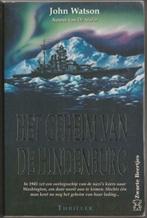 Het geheim van de Hindenburg - John Watson, Ophalen of Verzenden, Zo goed als nieuw, John Watson