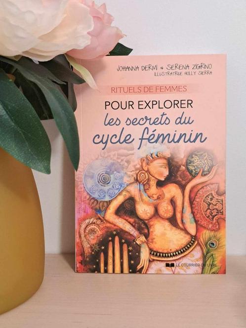 Rituels de femmes pour explorer les secrets du cycle féminin, Livres, Ésotérisme & Spiritualité, Comme neuf, Arrière-plan et information
