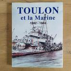 Toulon et la Marine 1942-1944 Marc Saibène EO TBE, Boeken, Geschiedenis | Nationaal, Ophalen of Verzenden, 20e eeuw of later, Zo goed als nieuw