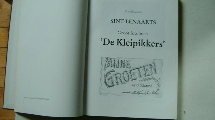 Sint-Lenaarts.  "De kleipikkers" - Marcel Leunen.  Fotoboek, Boeken, Geschiedenis | Stad en Regio, Gelezen, Ophalen of Verzenden
