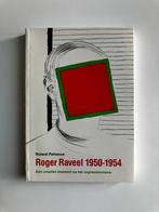 Roger Raveel 1950-1954 - Roland Patteeuw, Ophalen