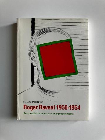Roger Raveel 1950-1954 - Roland Patteeuw beschikbaar voor biedingen