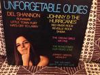 Del Shannon - Johnny & the Hurricanes - Unforgetable Oldies, CD & DVD, Vinyles | Pop, 12 pouces, Utilisé, Enlèvement ou Envoi