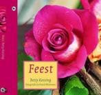 Feest|Betty Kessing|the house of books, Boeken, Ophalen of Verzenden, Zo goed als nieuw, Bloemschikken, Groendecoratie