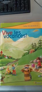 Vive les vacances! Cahier de vacances 2, Comme neuf, E. Tant, Enlèvement ou Envoi, Néerlandais