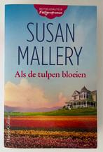 Susan Mallery - Als de tulpen bloeien, Livres, Romans, Susan Mallery, Utilisé, Enlèvement ou Envoi