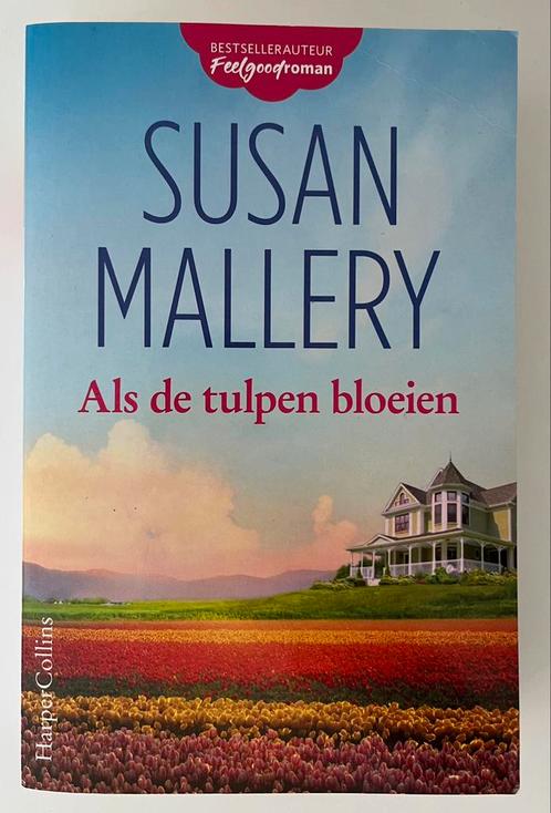 Susan Mallery - Als de tulpen bloeien, Boeken, Romans, Gelezen, Ophalen of Verzenden