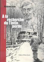 A la recherche du Tintin perdu., Une BD, Enlèvement ou Envoi, Ricardo Leite., Neuf