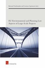 EU Environmental and Planning Law Aspects of Large-Scale Pro, Vanheusden Bernard, Sociale wetenschap, Nieuw, Ophalen of Verzenden