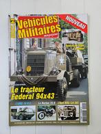 De federale tractor 94x43 - Tijdschrift voor militaire voert, Ophalen of Verzenden, COLLECTIF, Tweede Wereldoorlog, Gelezen