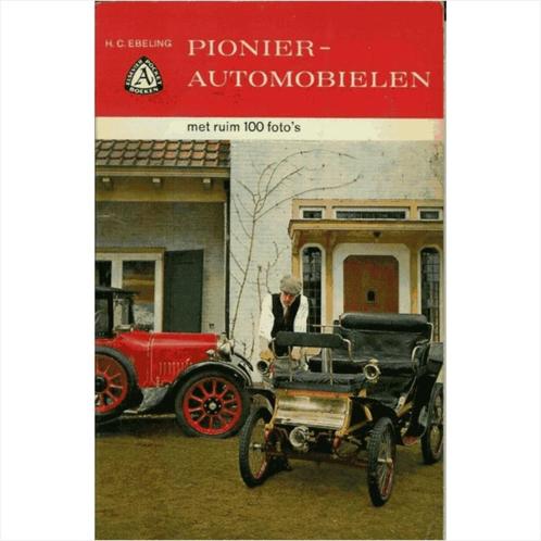 Pionier Automobielen - #1 Nederlands, Livres, Autos | Livres, Utilisé, Enlèvement ou Envoi