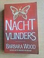 Boek : nachtvlinders / Barbara Wood, Boeken, Ophalen of Verzenden, Zo goed als nieuw