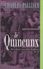 De Quincunx - De Erfenis van John Huffam, Gelezen, België, Charles Palliser, Ophalen of Verzenden