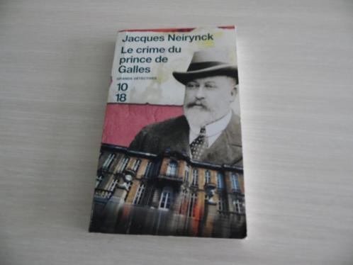LE CRIME DU PRINCE DE GALLES       JACQUES NEIRYNCK, Boeken, Detectives, Zo goed als nieuw, Ophalen of Verzenden