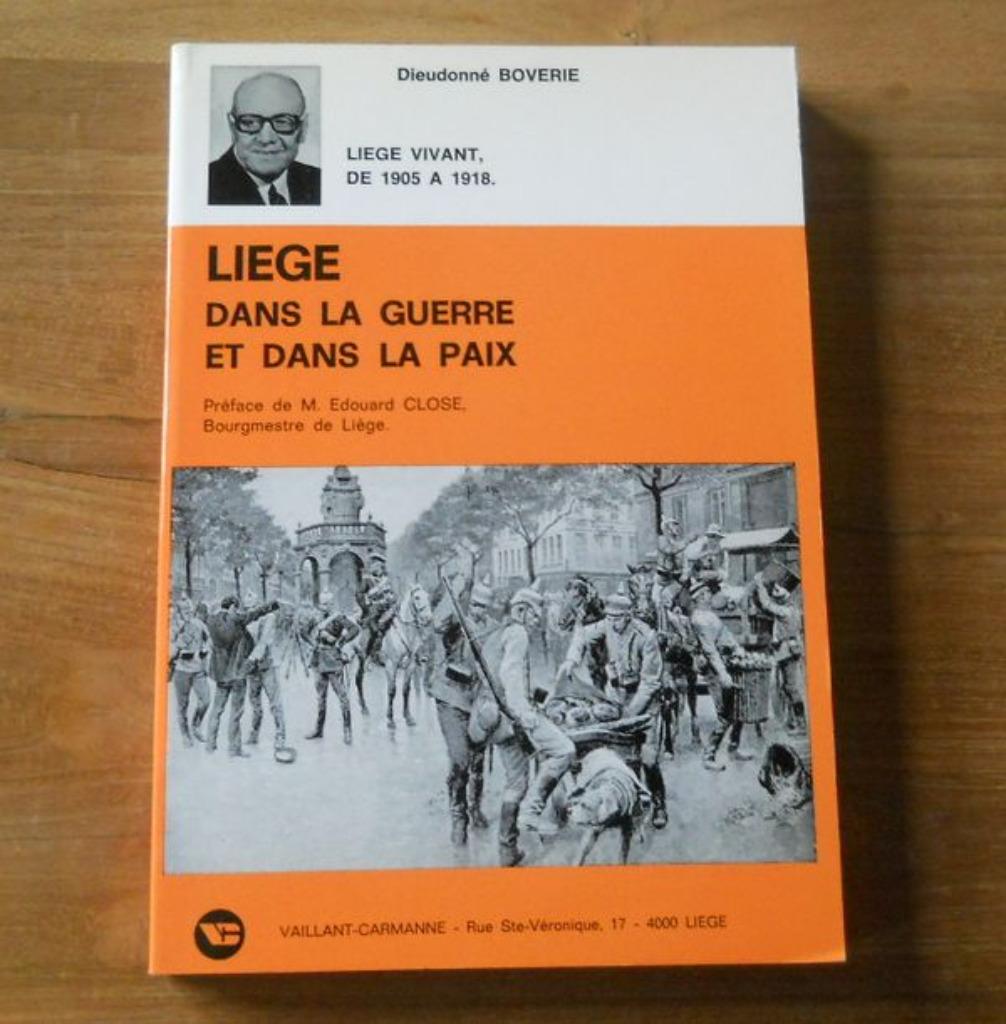 Liège dans la guerre et dans la paix - Liège de 1905 à 1918, Enlèvement ou Envoi, Avant 1940, Utilisé