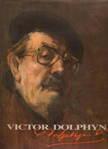 Victor Dolphyn  1  1909 - 1992    Monografie, Envoi, Neuf, Peinture et dessin