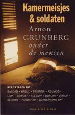 Arnon Grunberg, Kamermeisjes & soldaten, Gelezen, Ophalen of Verzenden, Arnon Grunberg, Nederland