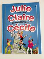 BD Julie, Claire, Cécile Ces filles sont folles !, Gelezen, Sidney et Bom, Eén stripboek, Ophalen of Verzenden