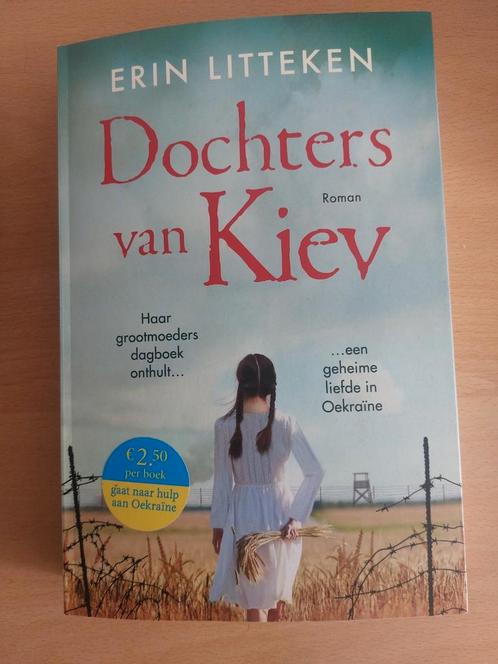 Erin Litteken - Dochters van Kiev, Boeken, Literatuur, Zo goed als nieuw, Ophalen of Verzenden