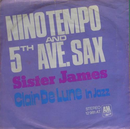Nino Tempo & 5th Ave. Sax ‎– Sister James '7 singel, Cd's en Dvd's, Vinyl | Jazz en Blues, Zo goed als nieuw, Jazz, 1960 tot 1980