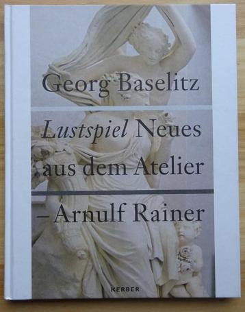 Georg Baselitz / Arnulf Rainer, Lustspiel, 2011 Kerber  beschikbaar voor biedingen