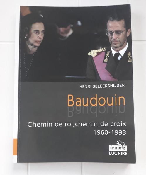 Baudouin - Chemin de roi, chemin de croix : 1960-1993, Livres, Histoire nationale, Utilisé, Enlèvement ou Envoi