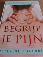 Begrijp je pijn, Livres, Santé, Diététique & Alimentation, Enlèvement ou Envoi