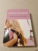 Anna Gavalda - Samen ben je minder alleen, Enlèvement ou Envoi, Anna Gavalda