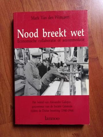 Nood breekt wet. Economische collaboratie of accomodatie - M beschikbaar voor biedingen