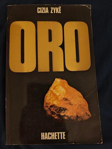 livre Oro par Cizia Zykë en bon état 1985 beschikbaar voor biedingen